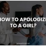 How To Apologize To a Girl