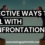 Effective ways to deal with Confrontation