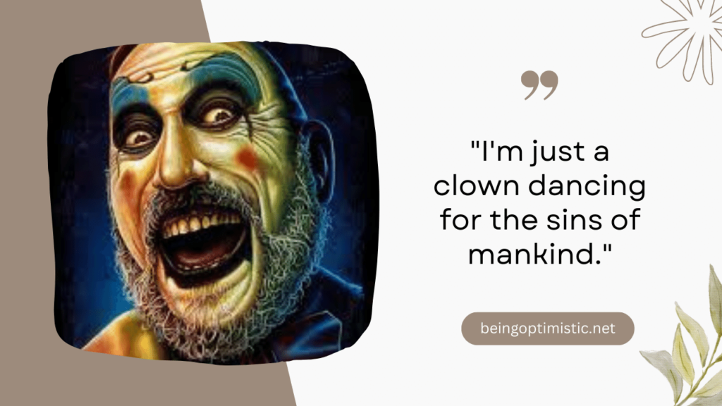 Top Captain Spaulding Quote