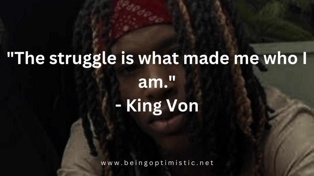 "The struggle is what made me who I am."